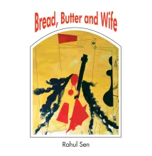 Bread Butter & Wife